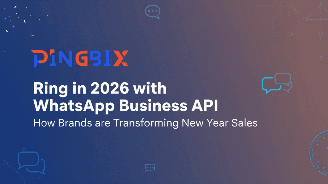 Ring in 2026 with WhatsApp Business API: How Brands are Transforming New Year Sales