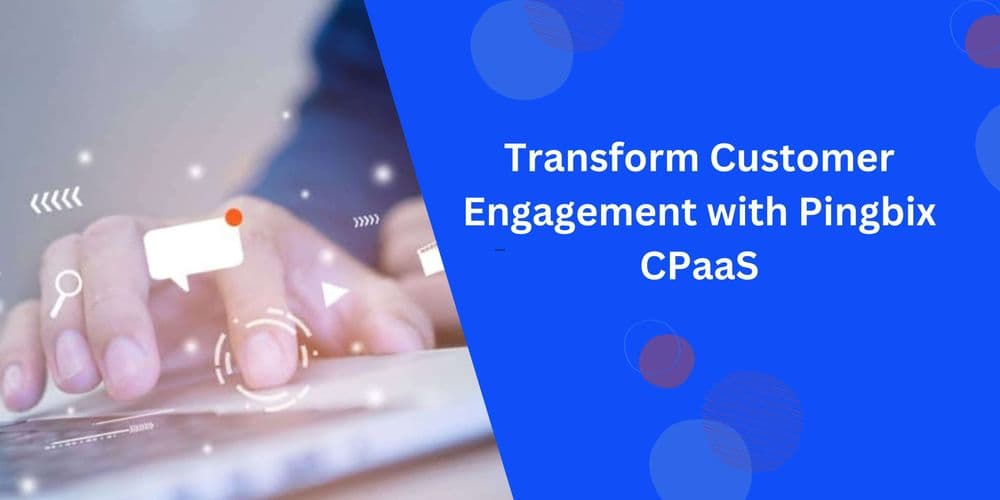 CPaas Key Functions & Use Cases
