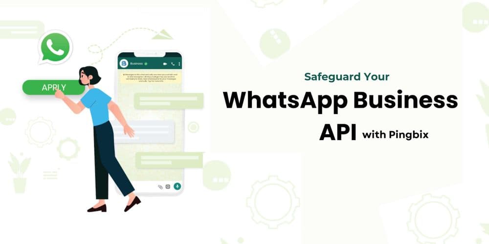 Privacy and Security Considerations for WhatsApp Business API