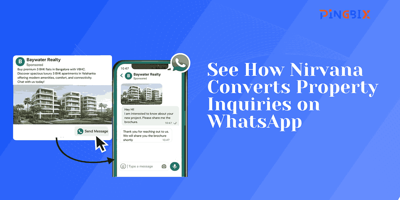 Real Estate Lead Generation with WhatsApp | Nirvana Case Study