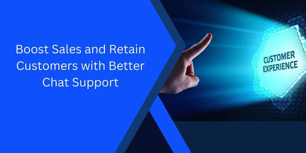 Bad Chat Support? You May Lose Your Potential Customer